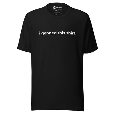 i genned this shirt (light text)